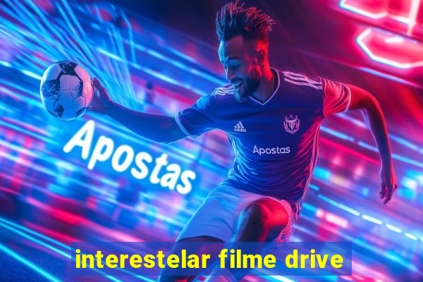 interestelar filme drive